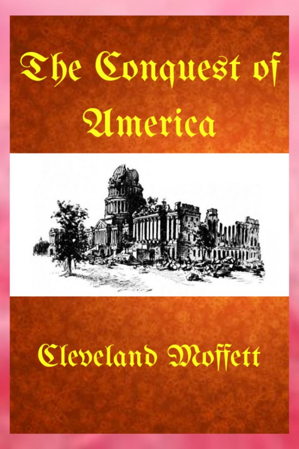 Big bigCover of The Conquest of America