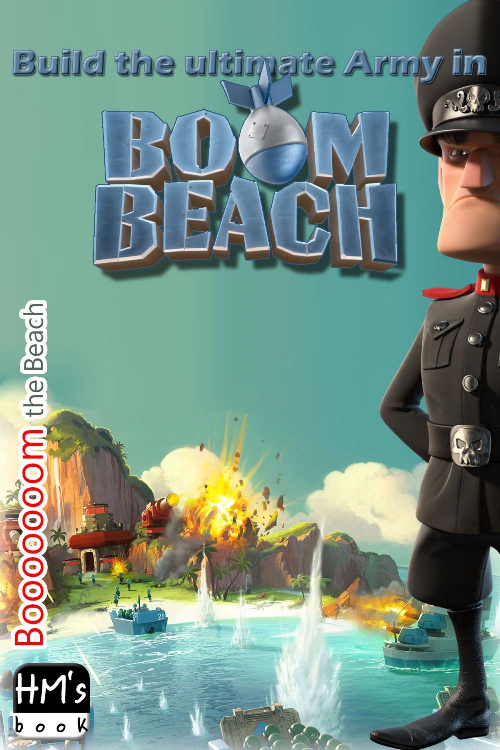 Big bigCover of Build the ultimate Army in Boom Beach