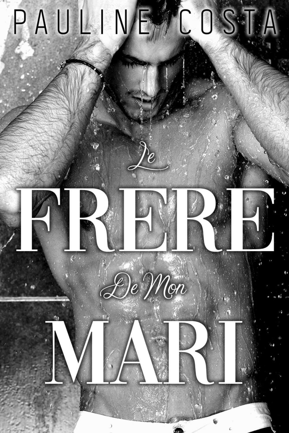 Big bigCover of Le Frère de mon Mari