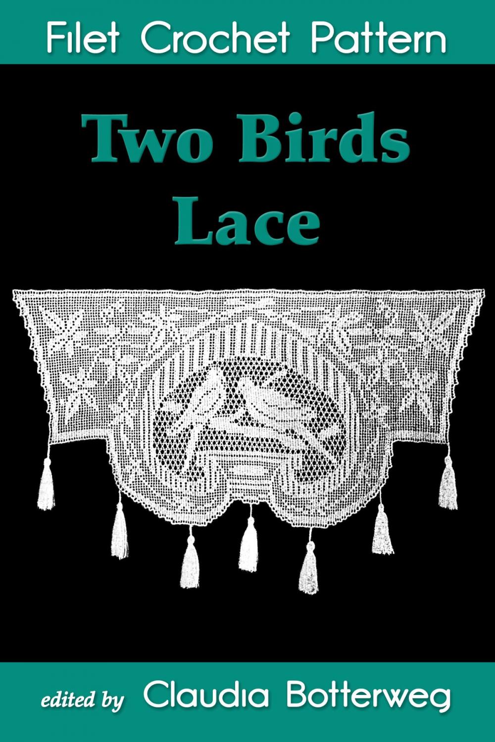 Big bigCover of Two Birds Lace Filet Crochet Pattern