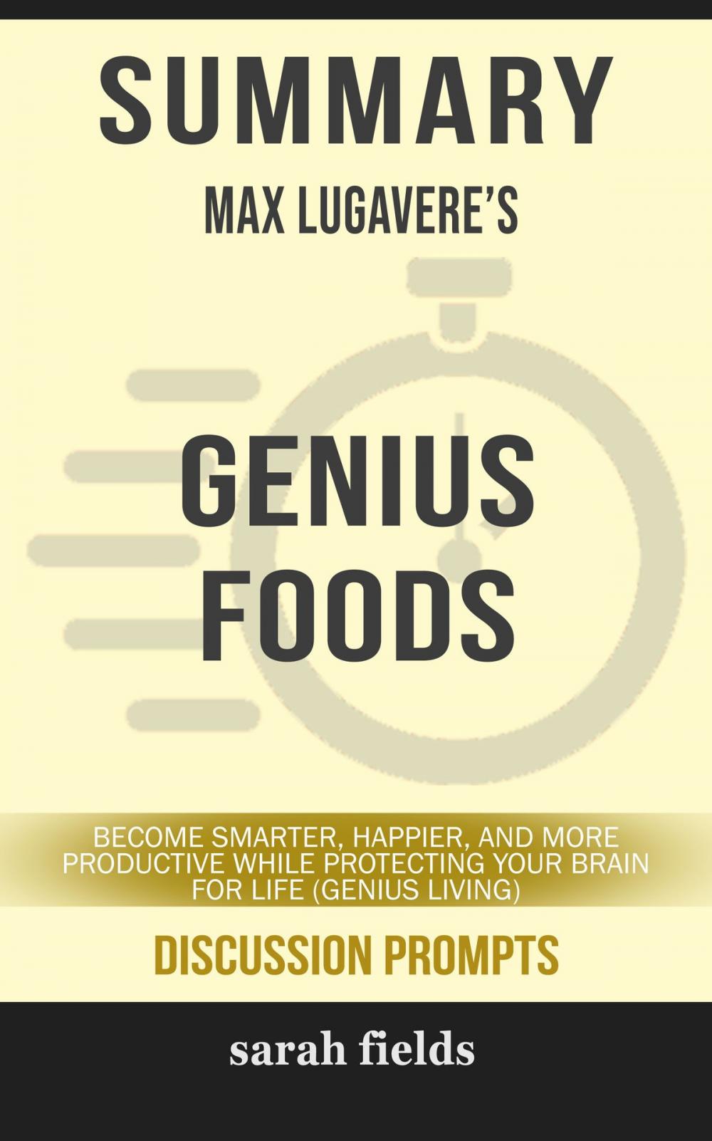 Big bigCover of Summary: Max Lugavere's Genius Foods