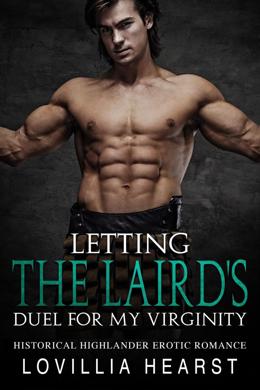 Big bigCover of Letting The Laird's Duel For My Virginity