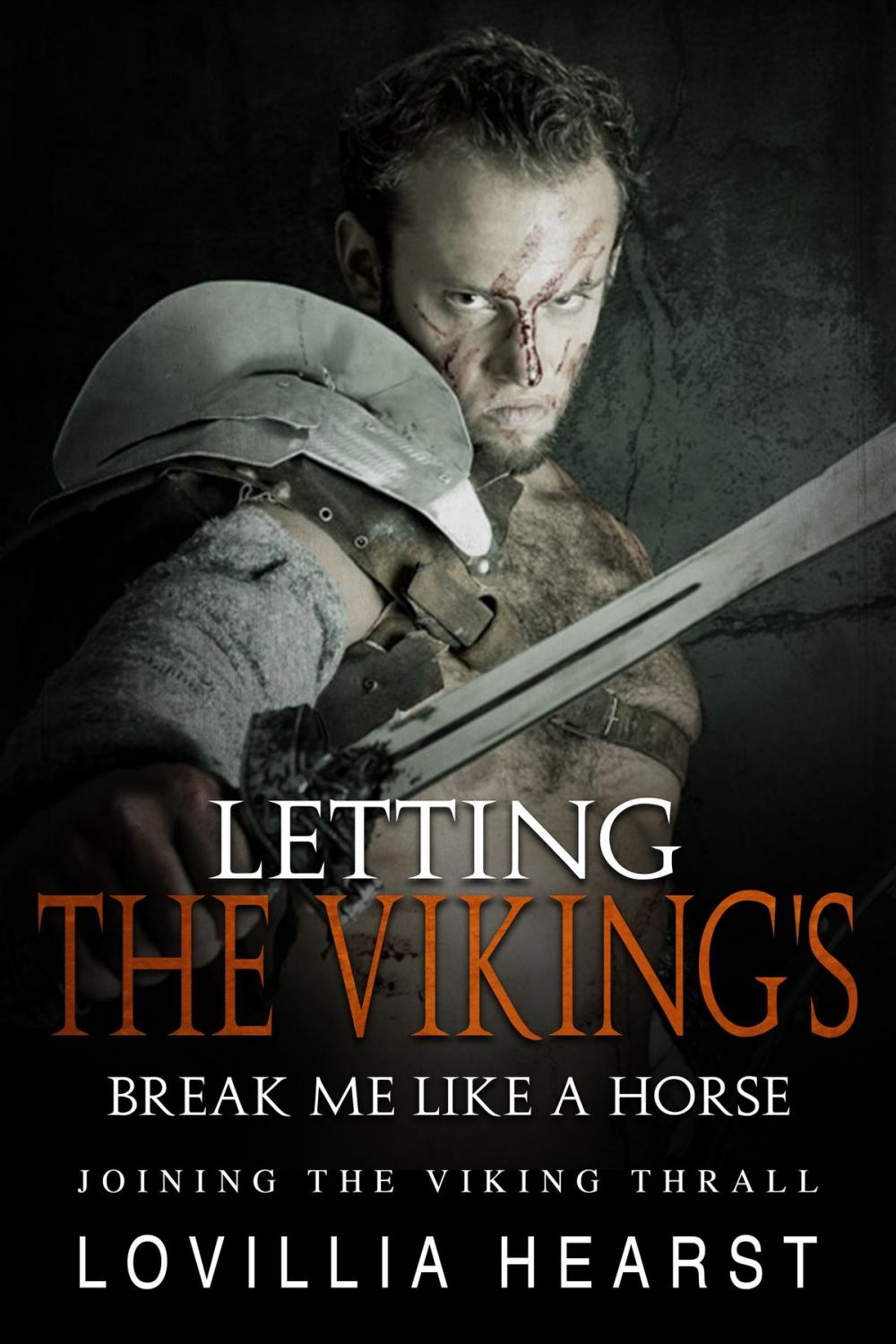 Big bigCover of Letting The Viking's Break Me Like A Horse