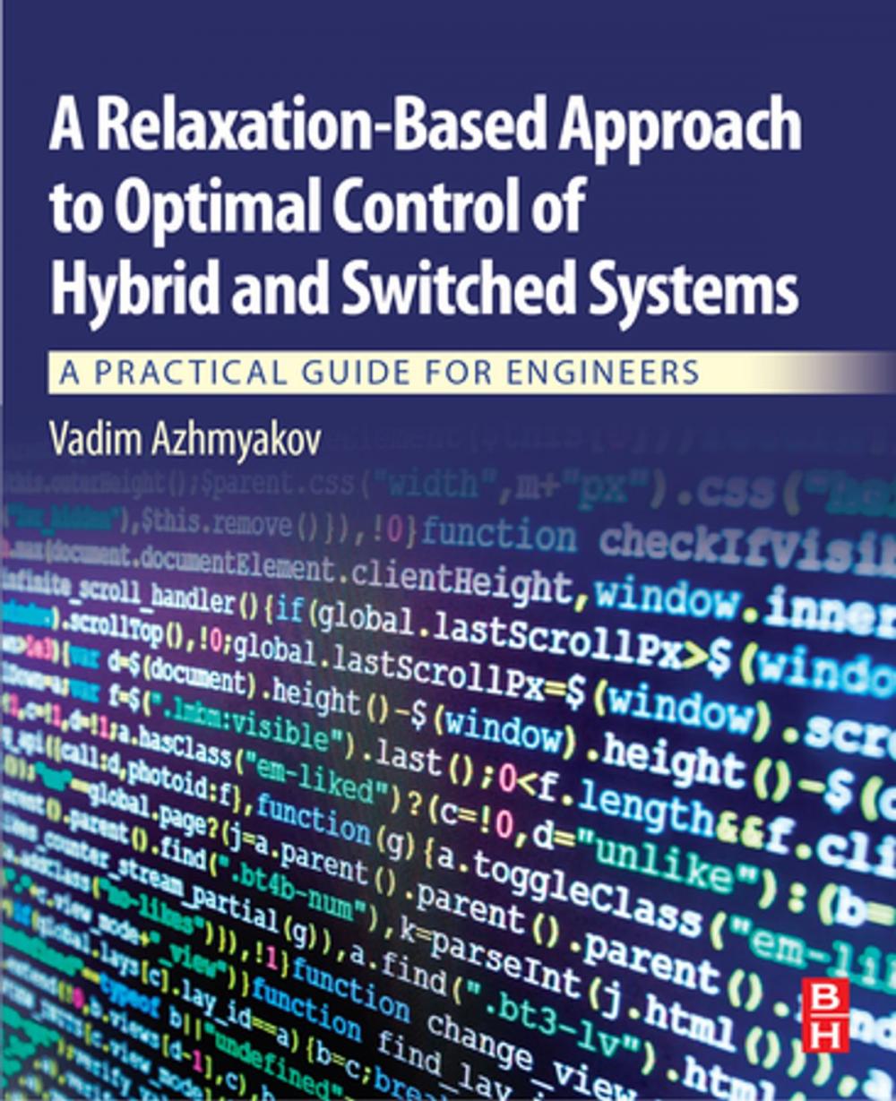 Big bigCover of A Relaxation-Based Approach to Optimal Control of Hybrid and Switched Systems