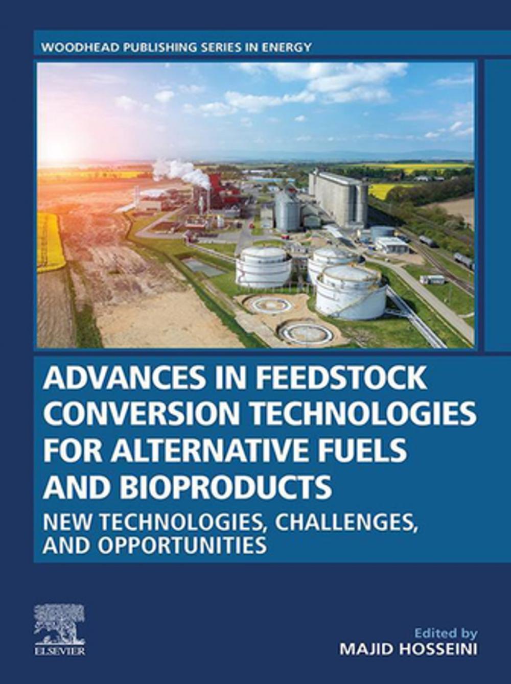 Big bigCover of Advances in Feedstock Conversion Technologies for Alternative Fuels and Bioproducts