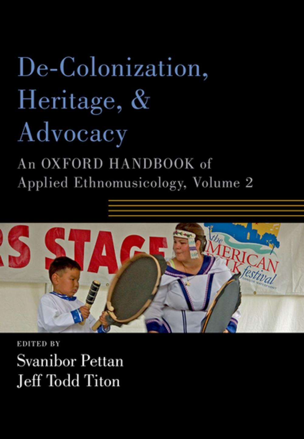 Big bigCover of De-Colonization, Heritage, and Advocacy