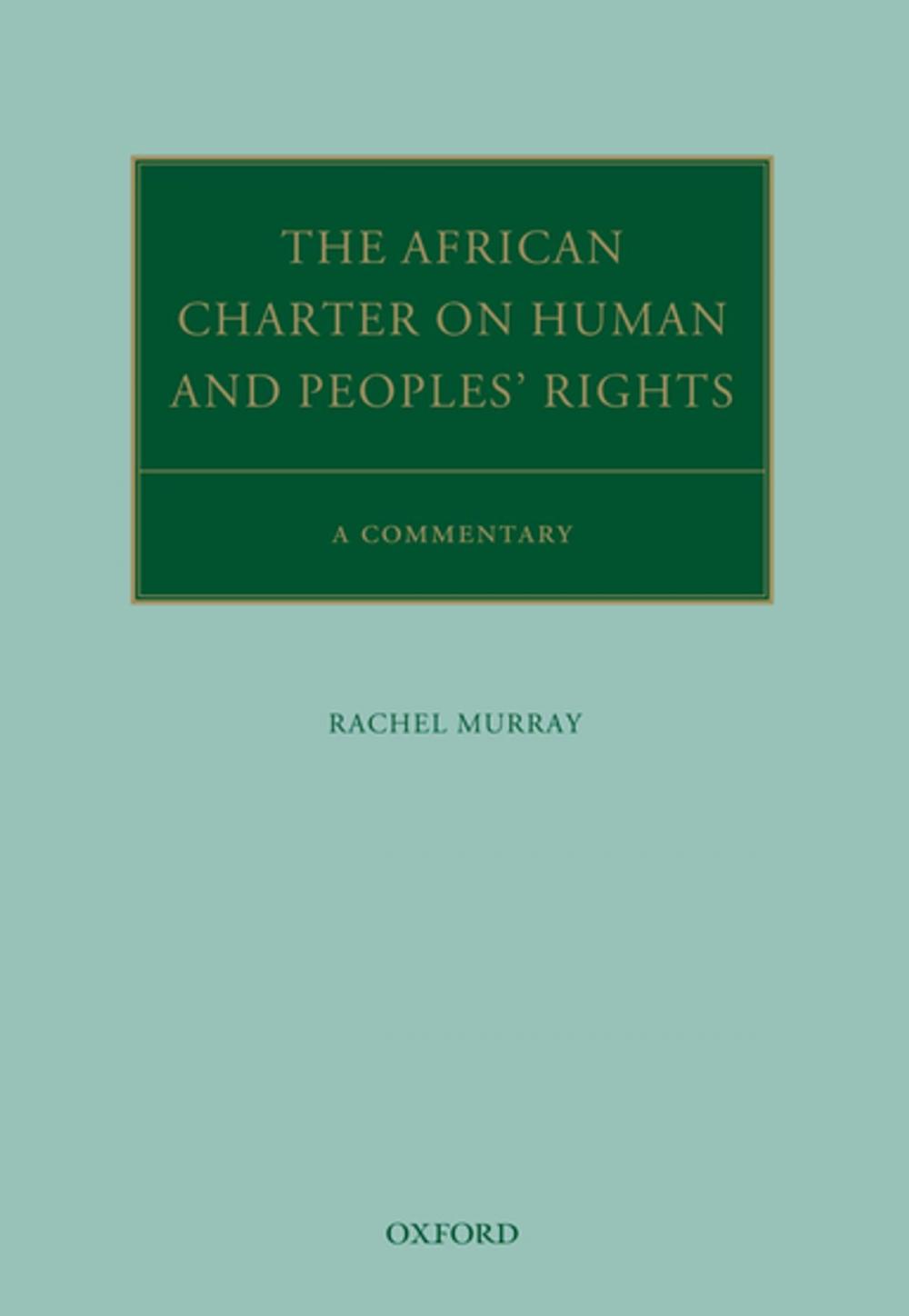 Big bigCover of The African Charter on Human and Peoples' Rights