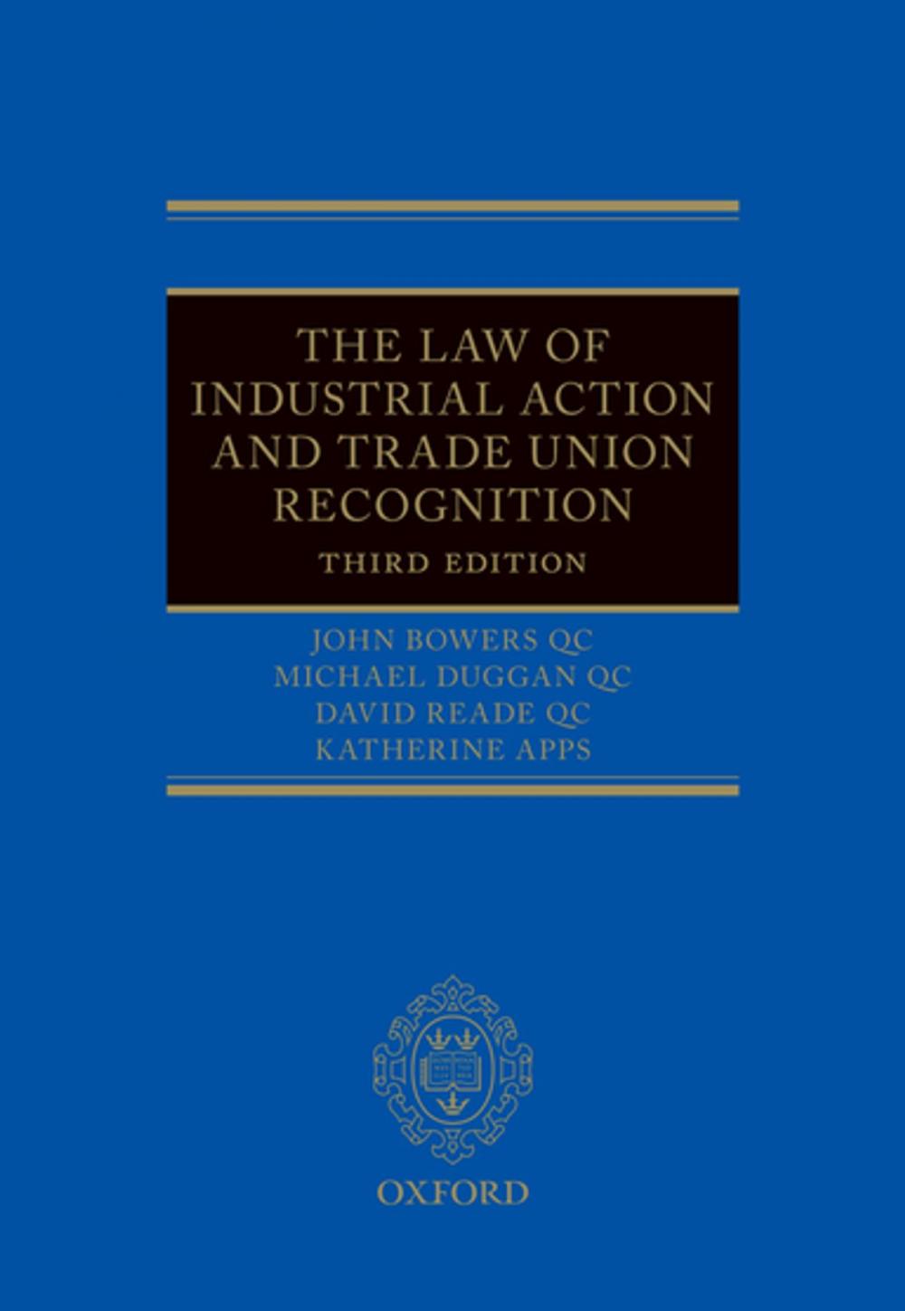 Big bigCover of The Law of Industrial Action and Trade Union Recognition