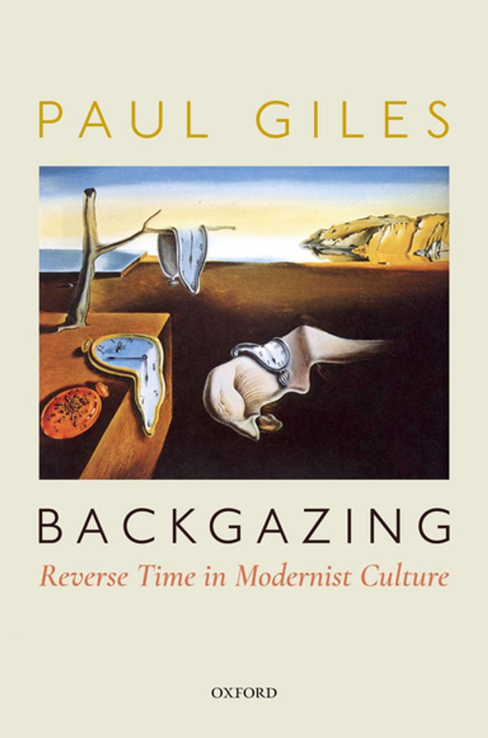 Big bigCover of Backgazing: Reverse Time in Modernist Culture