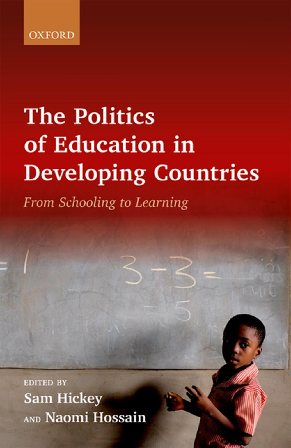 Big bigCover of The Politics of Education in Developing Countries