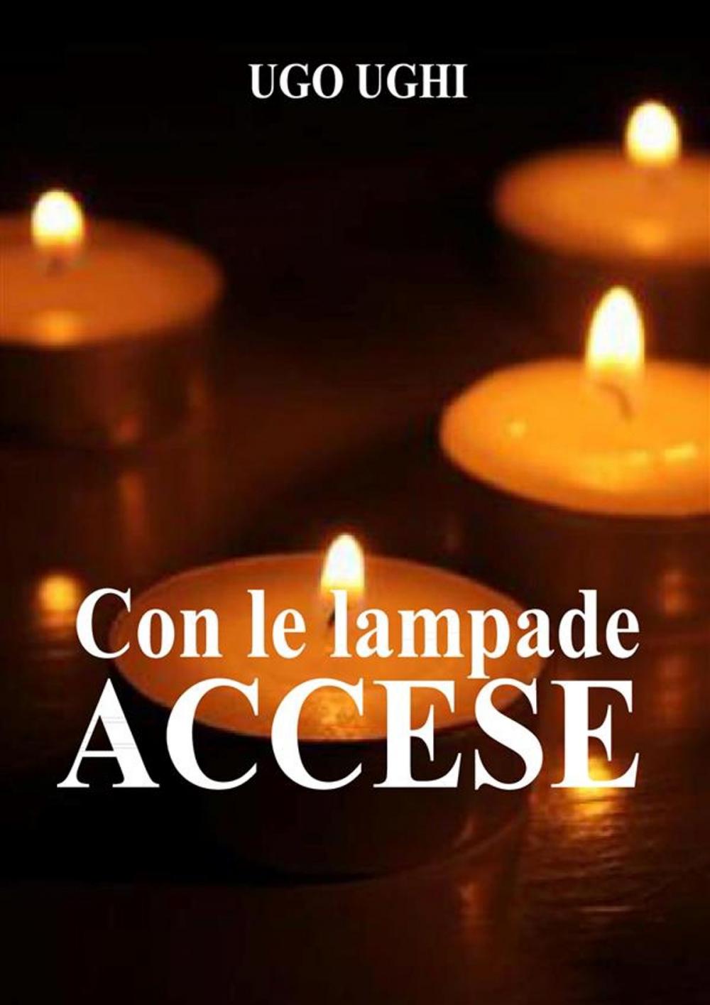 Big bigCover of Con le lampade accese