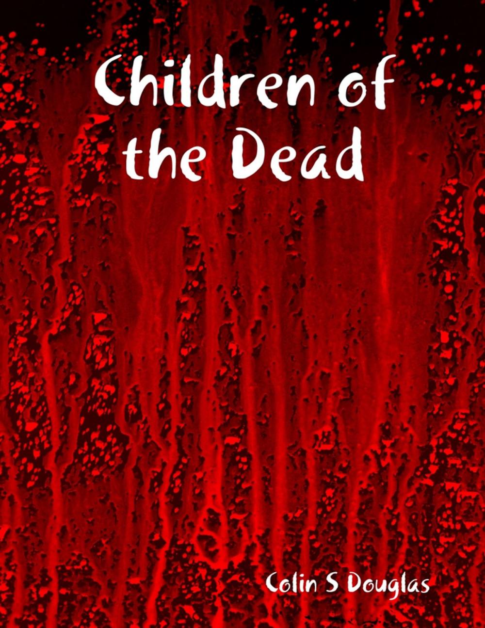 Big bigCover of Children of the Dead