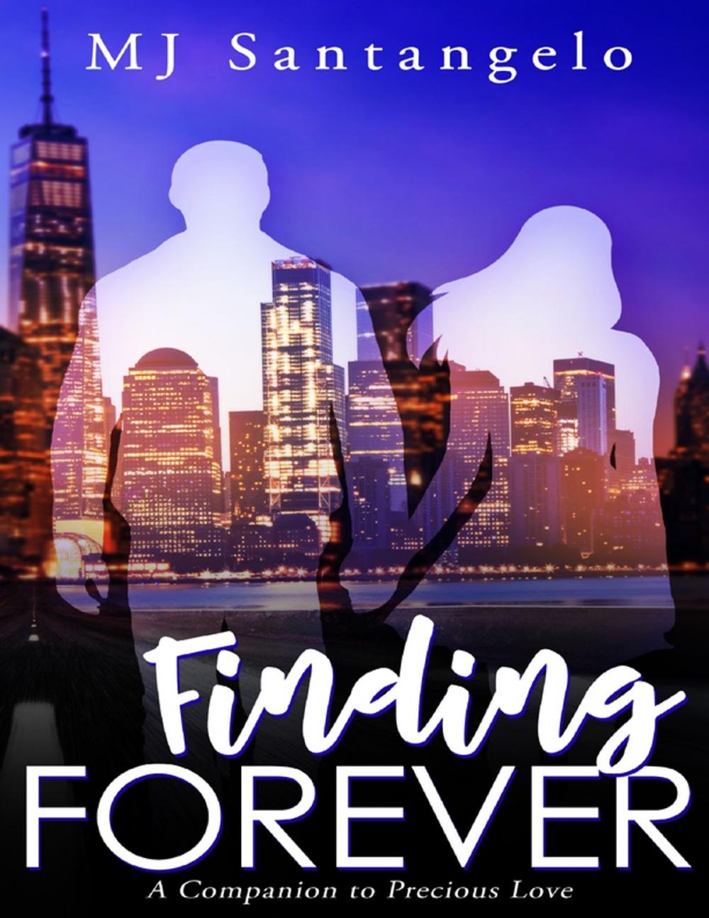 Big bigCover of Finding Forever: A Companion to Precious Love