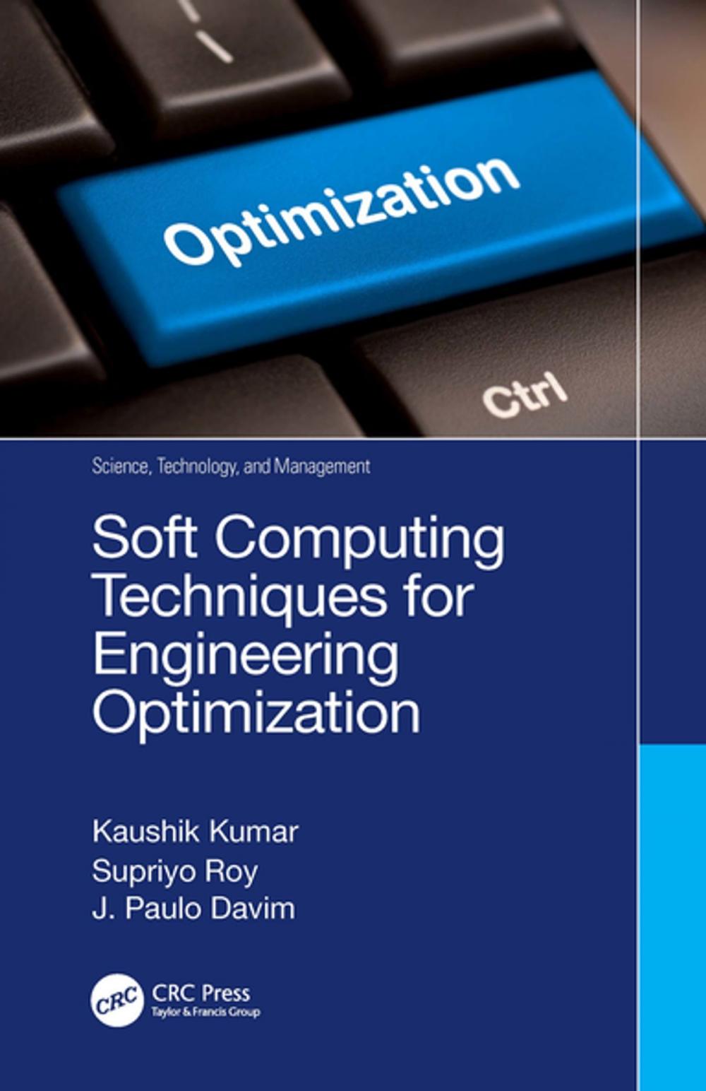 Big bigCover of Soft Computing Techniques for Engineering Optimization