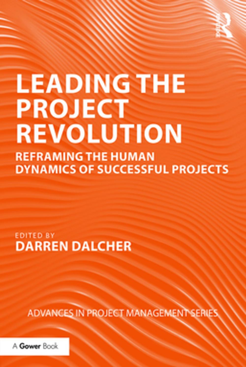 Big bigCover of Leading the Project Revolution