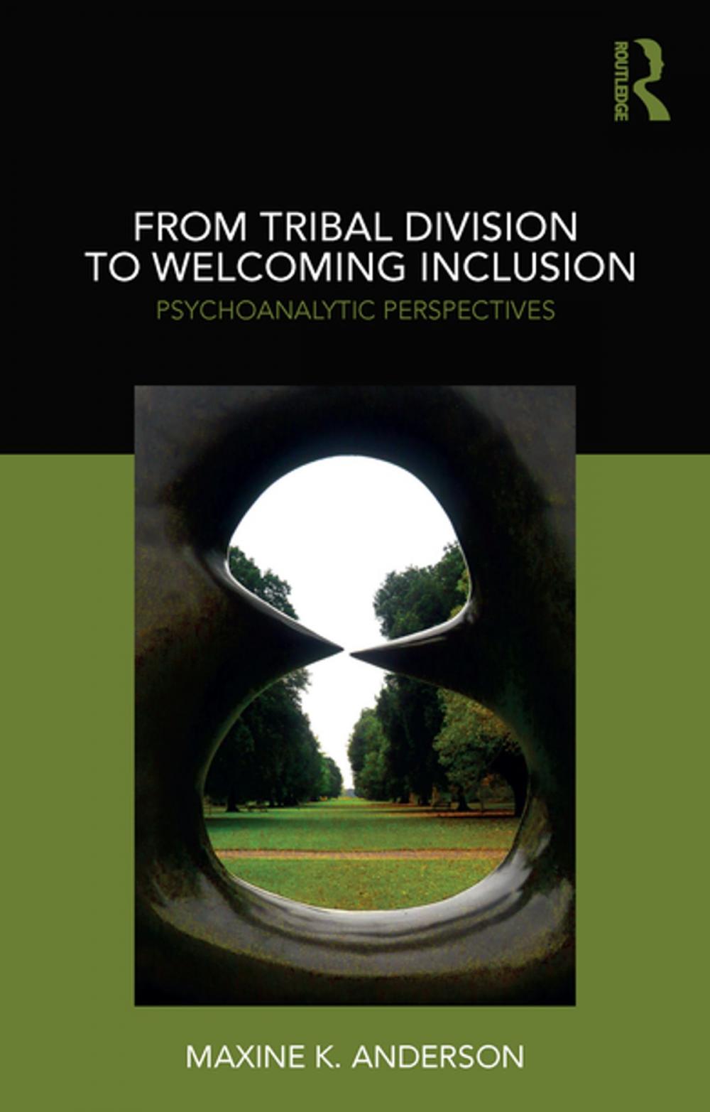 Big bigCover of From Tribal Division to Welcoming Inclusion