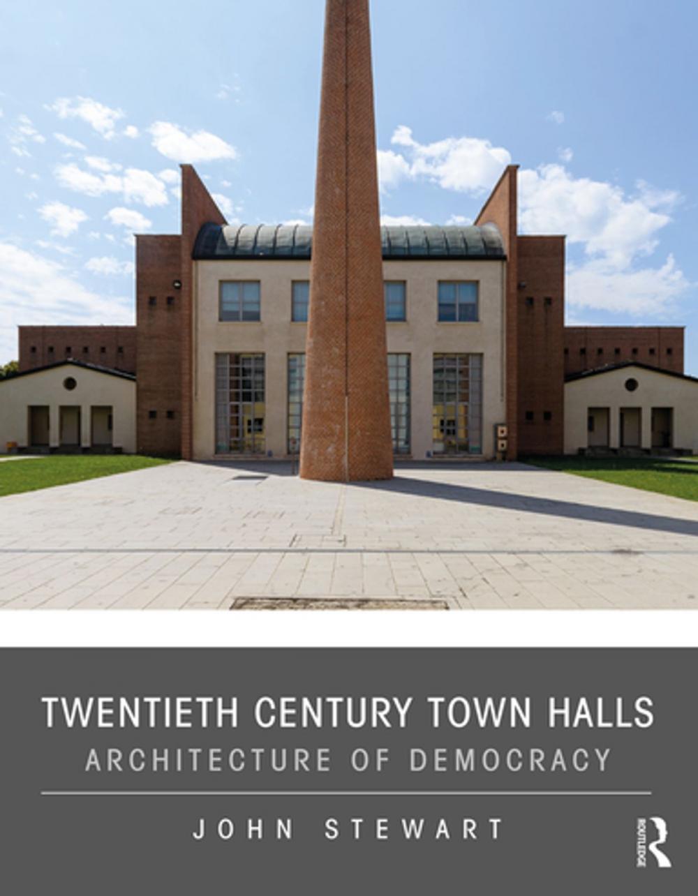 Big bigCover of Twentieth Century Town Halls