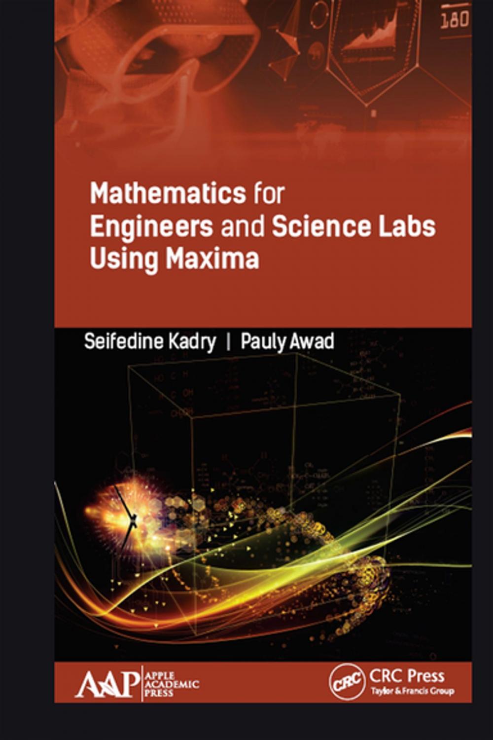 Big bigCover of Mathematics for Engineers and Science Labs Using Maxima