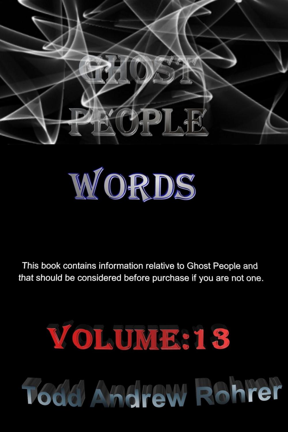 Big bigCover of Ghost People Words: Volume : 13