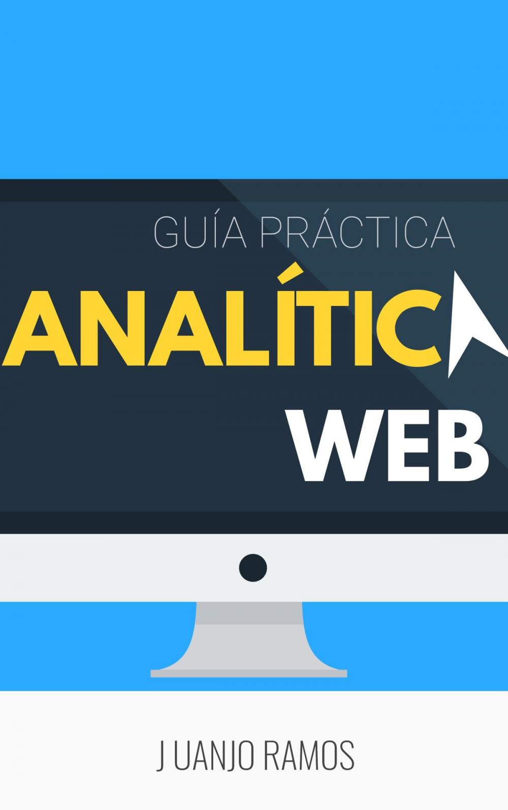 Big bigCover of Analítica web: Guía práctica