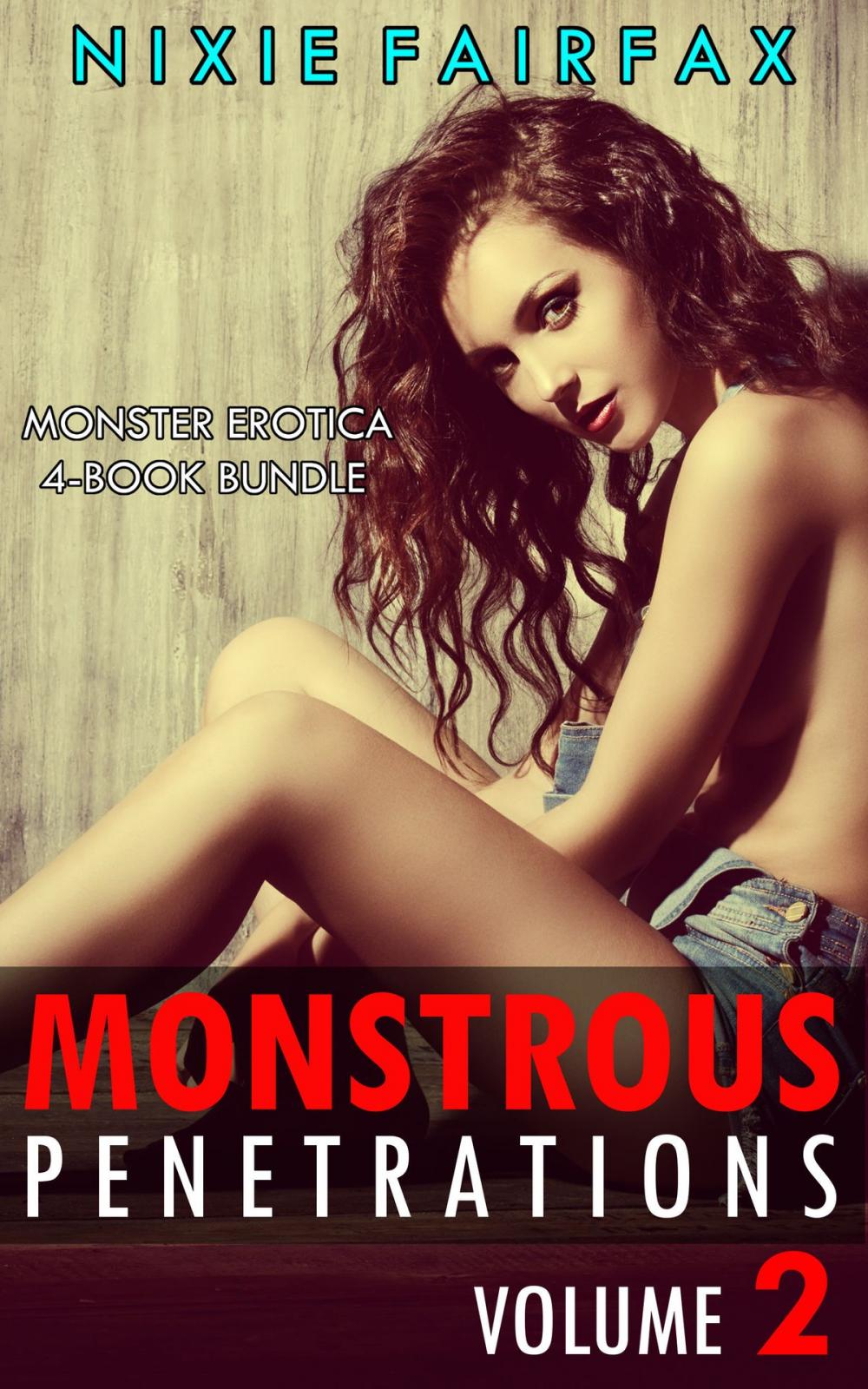 Big bigCover of Monstrous Penetrations Volume 2: Monster Erotica 4-Book Bundle