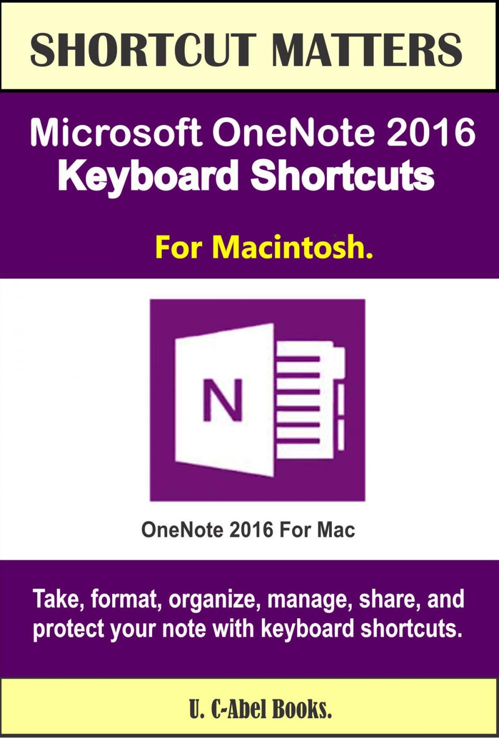 Big bigCover of Microsoft OneNote 2016 Keyboard Shortcuts For Macintosh