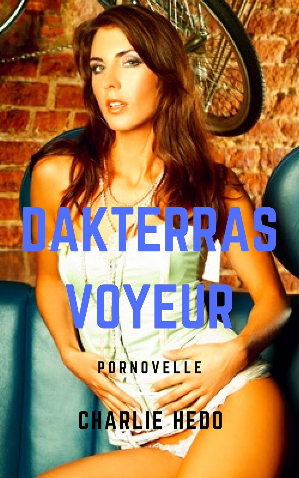 Big bigCover of Dakterrasvoyeur