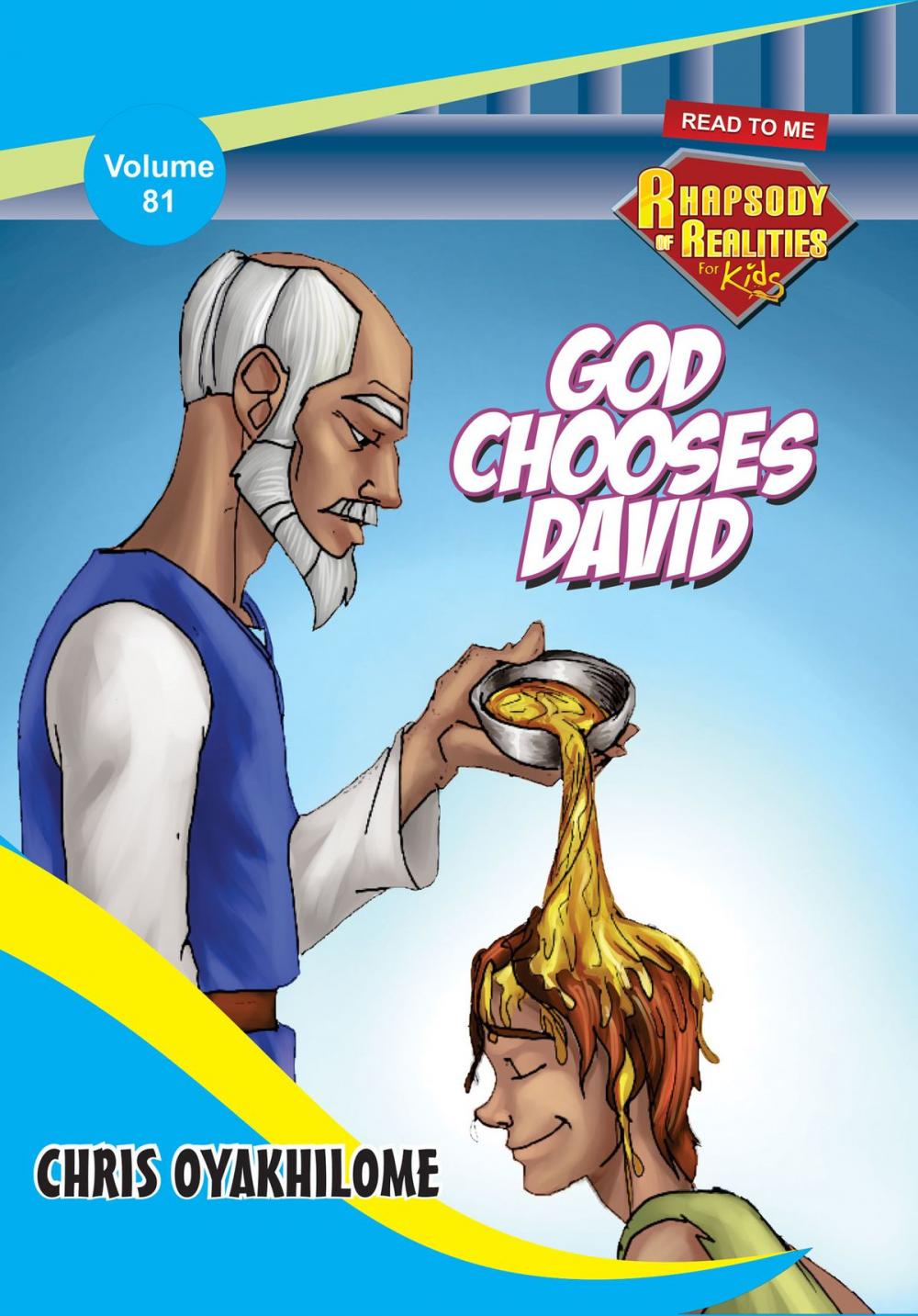 Big bigCover of Rhapsody of Realities for Kids: God Chooses David