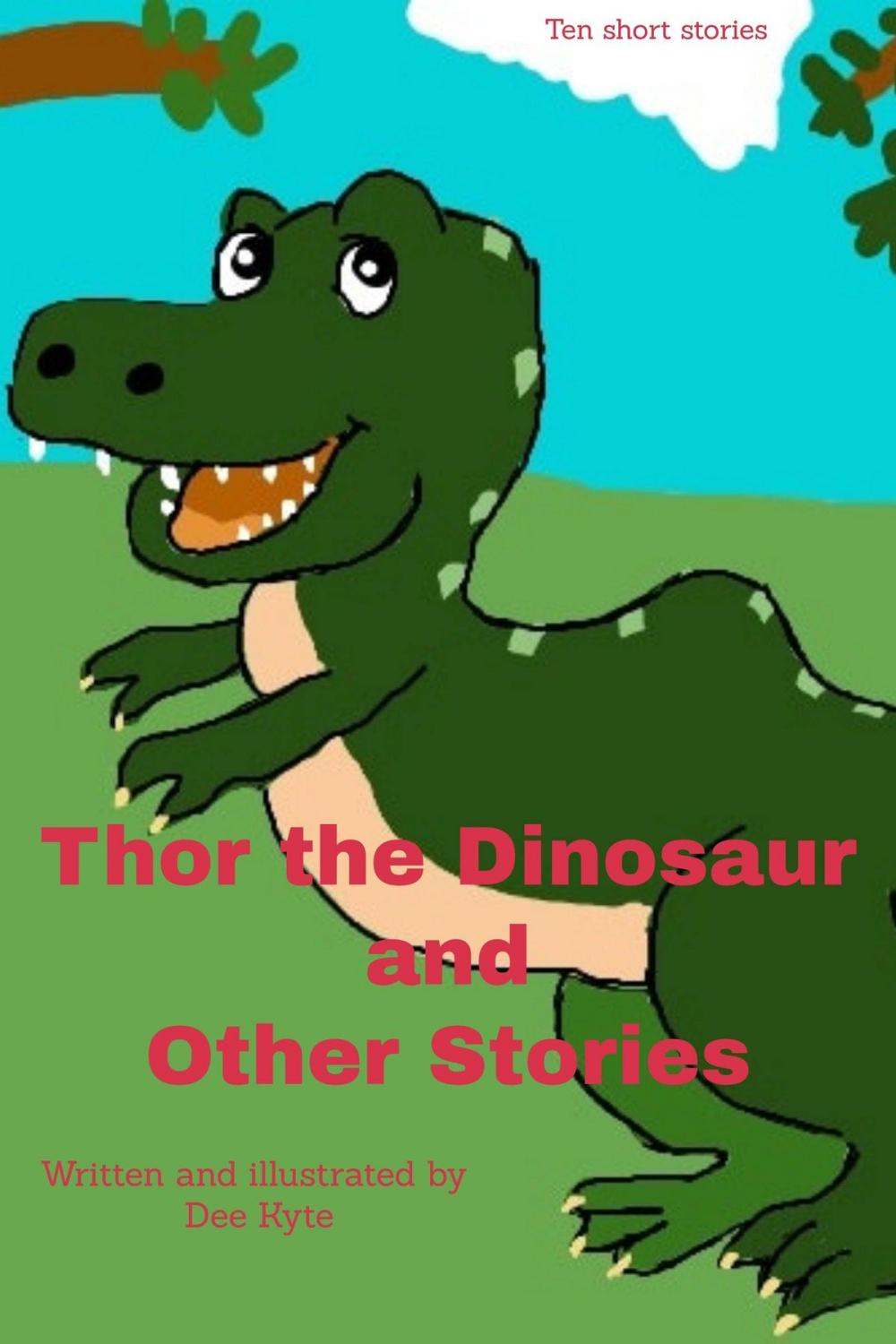 Big bigCover of Thor the Dinosaur and Other Stories