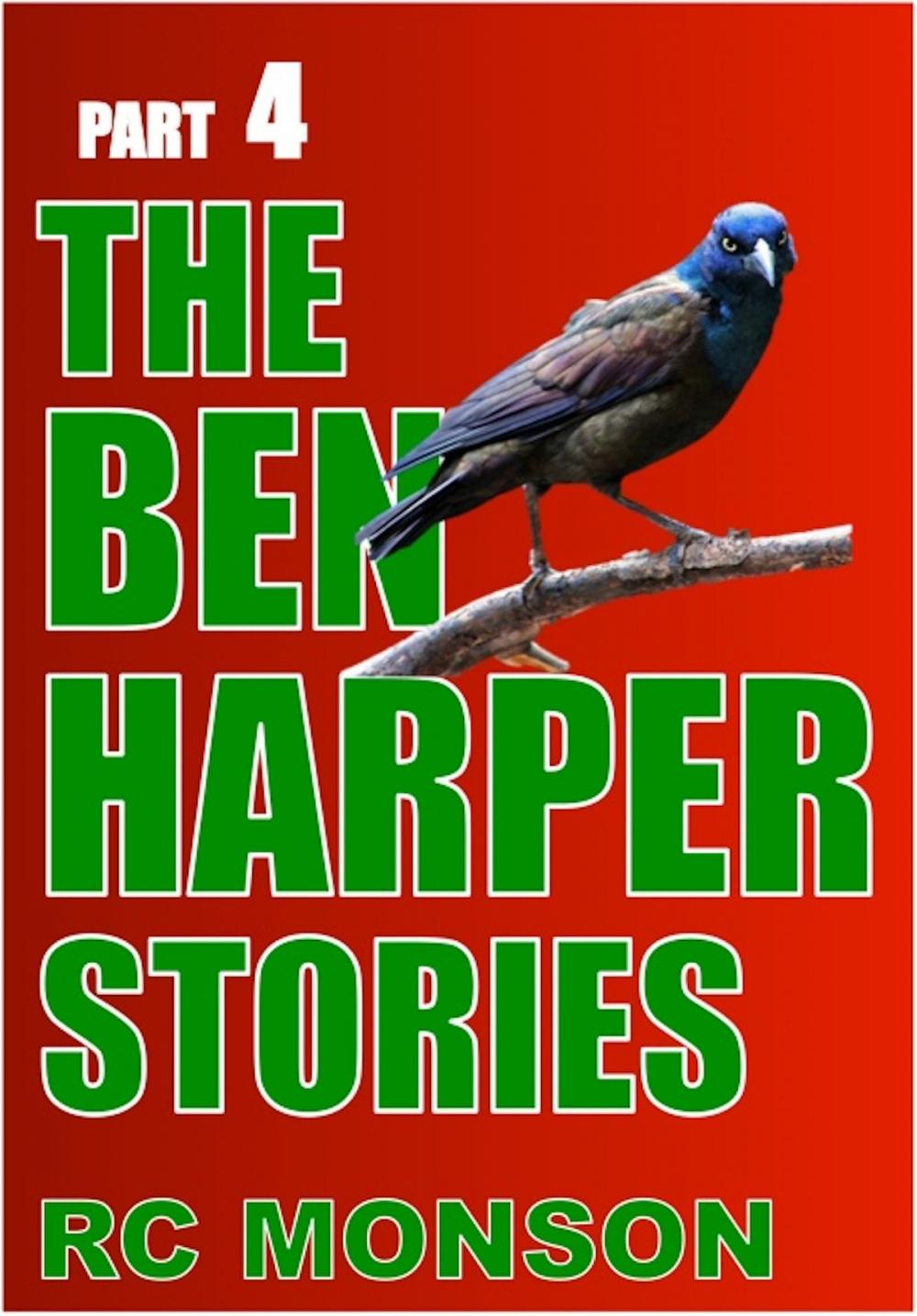 Big bigCover of The Ben Harper Stories, Part Four