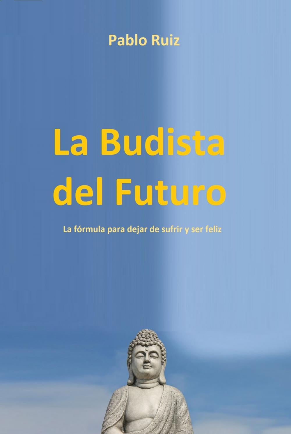 Big bigCover of La Budista Del Futuro