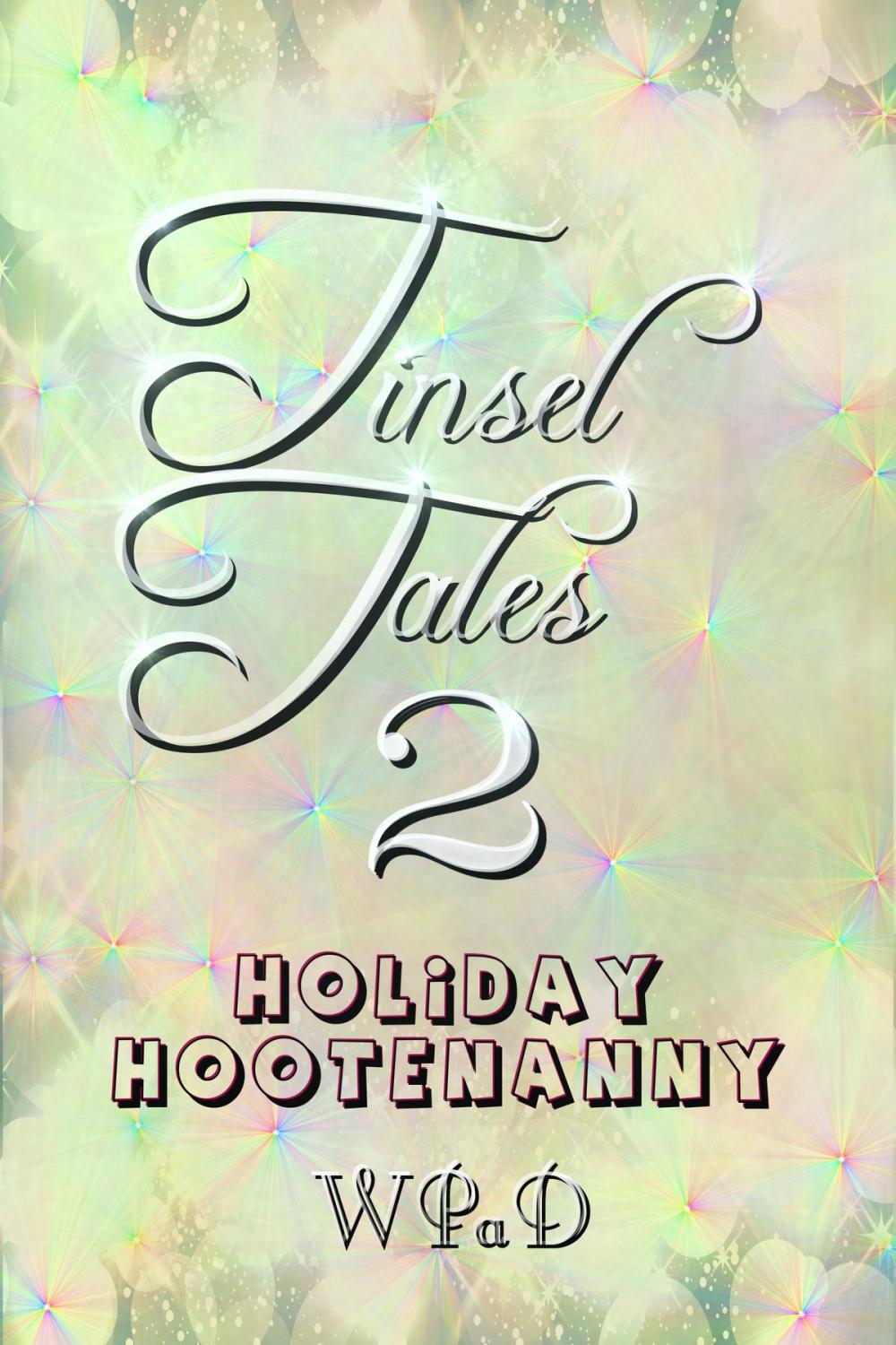 Big bigCover of Tinsel Tales 2: Holiday Hootenanny