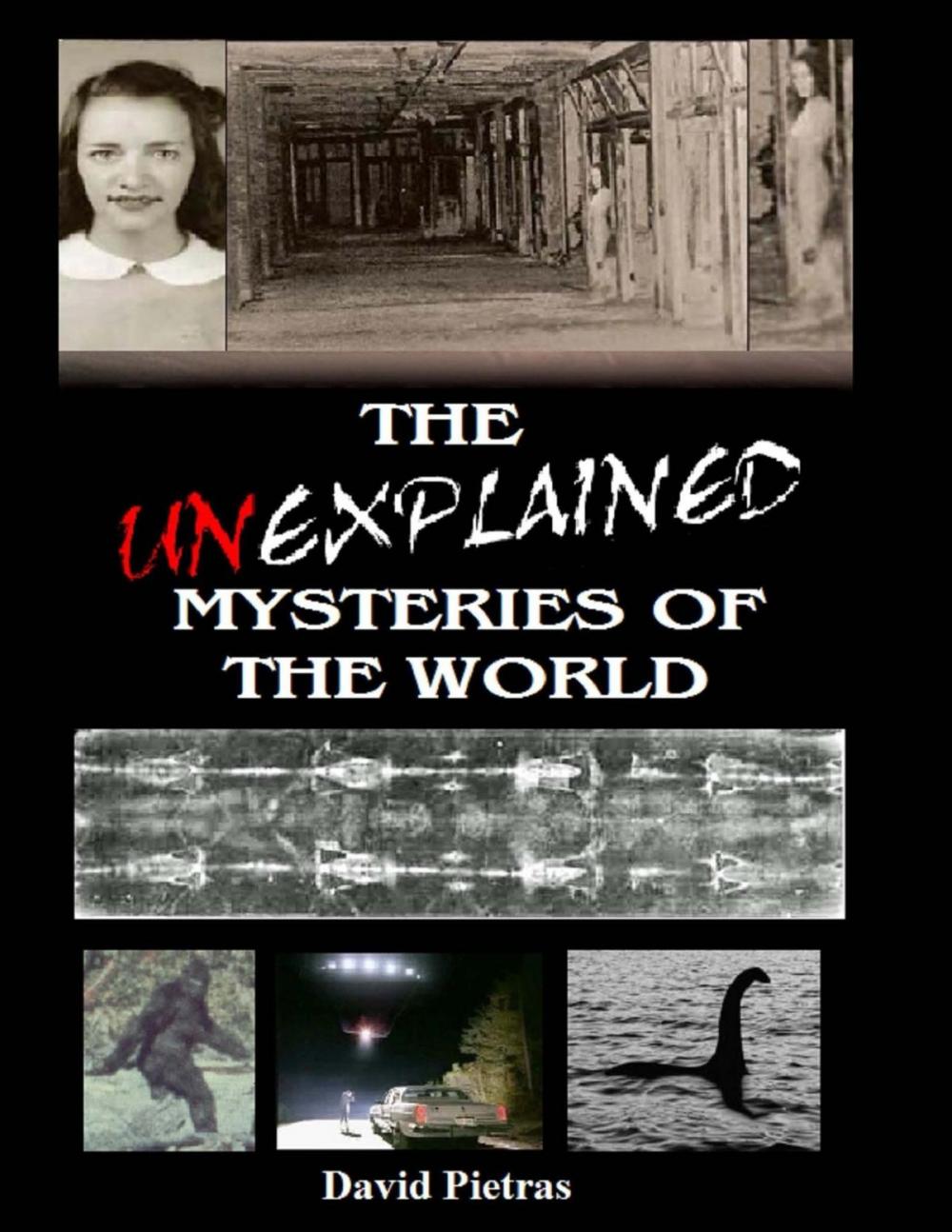 Big bigCover of The Unexplained Mysteries of The World