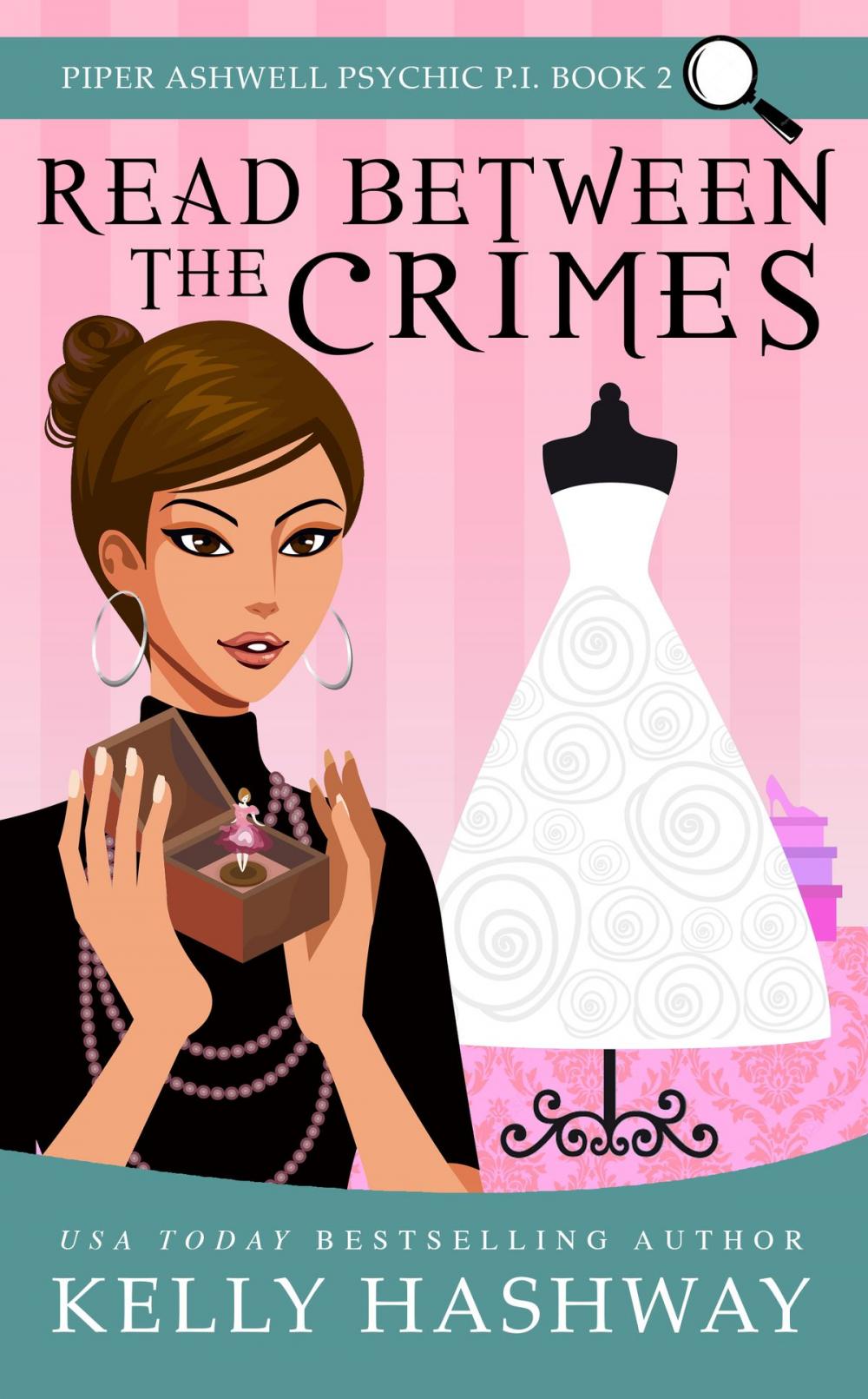 Big bigCover of Read Between the Crimes (Piper Ashwell Psychic P.I. #2)