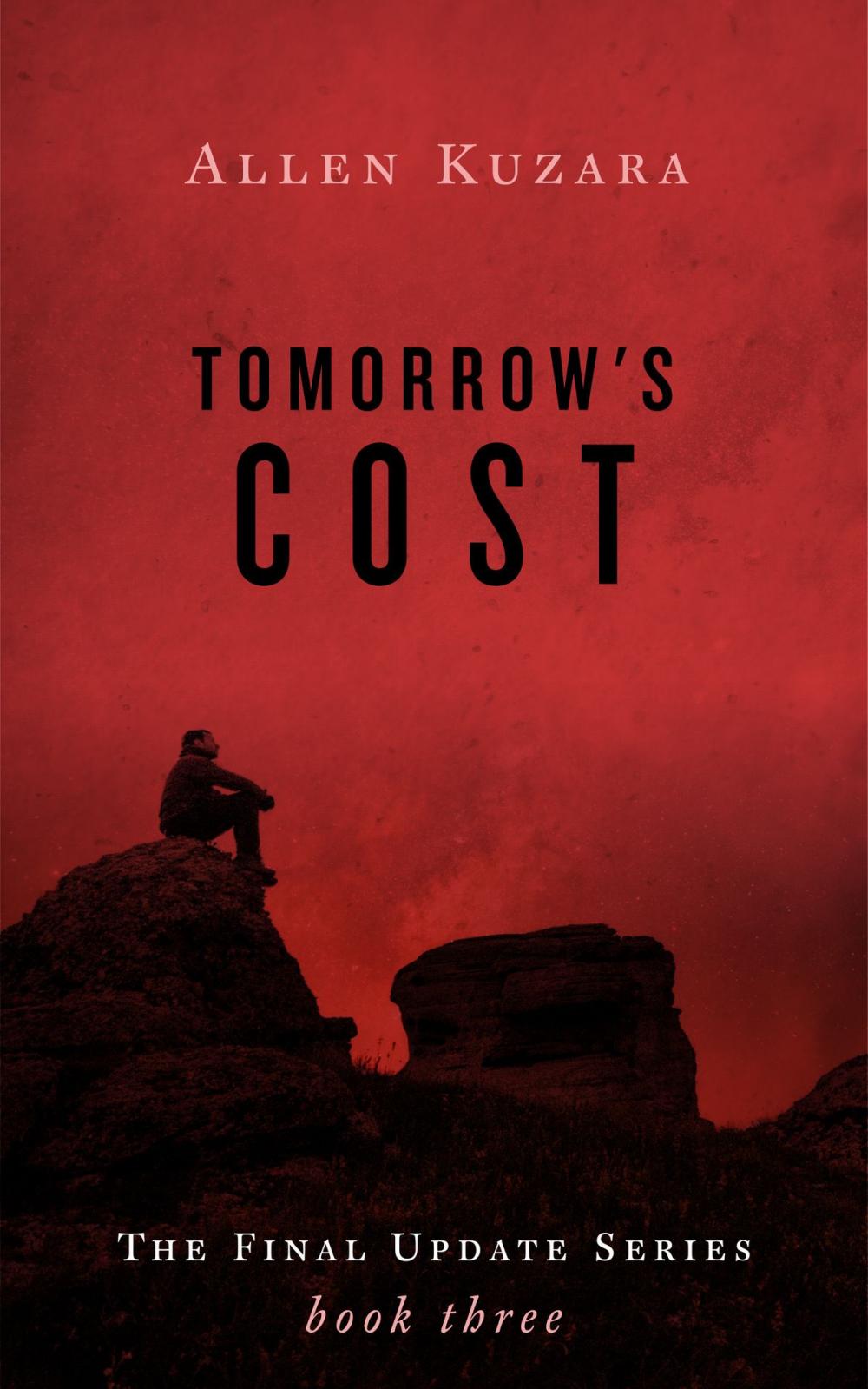 Big bigCover of Tomorrow's Cost (Final Update: Book 3)