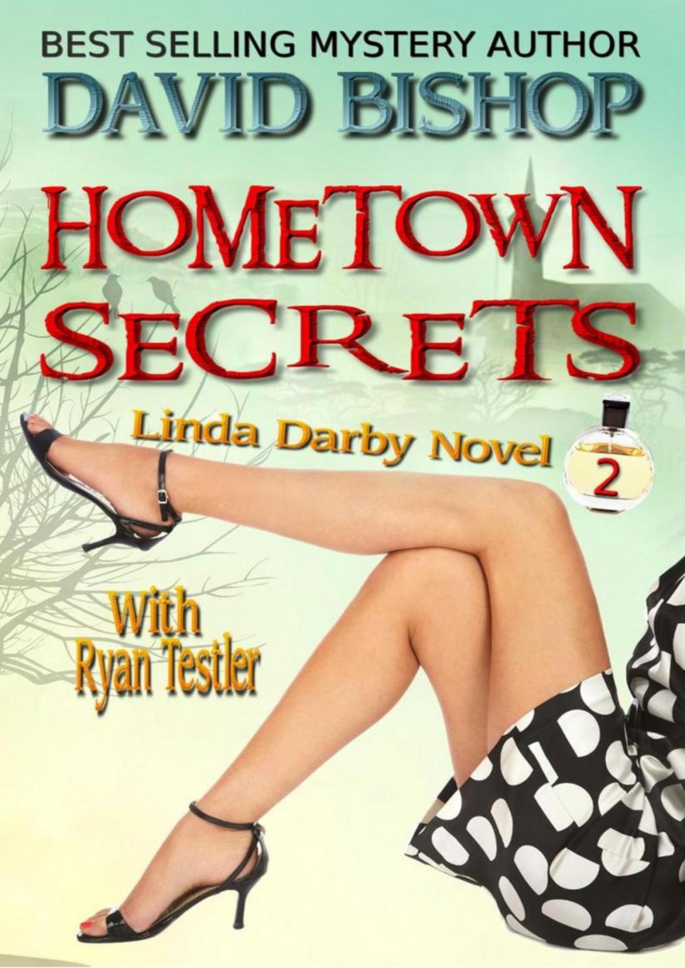 Big bigCover of Hometown Secrets: Linda Darby Mystery