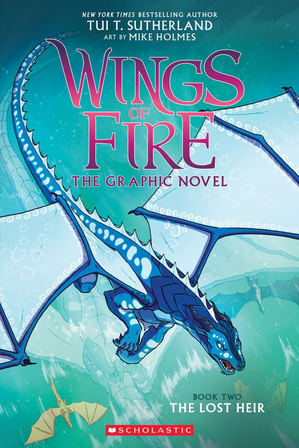 Big bigCover of The Lost Heir (Wings of Fire Graphic Novel #2): A Graphix Book