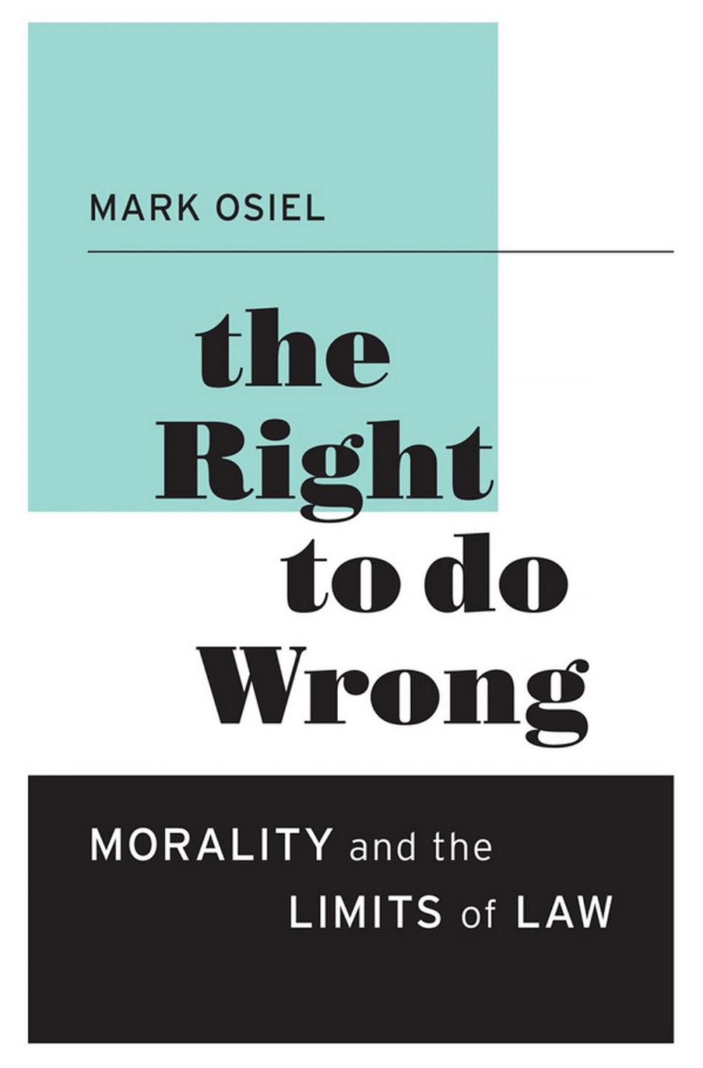 Big bigCover of The Right to Do Wrong