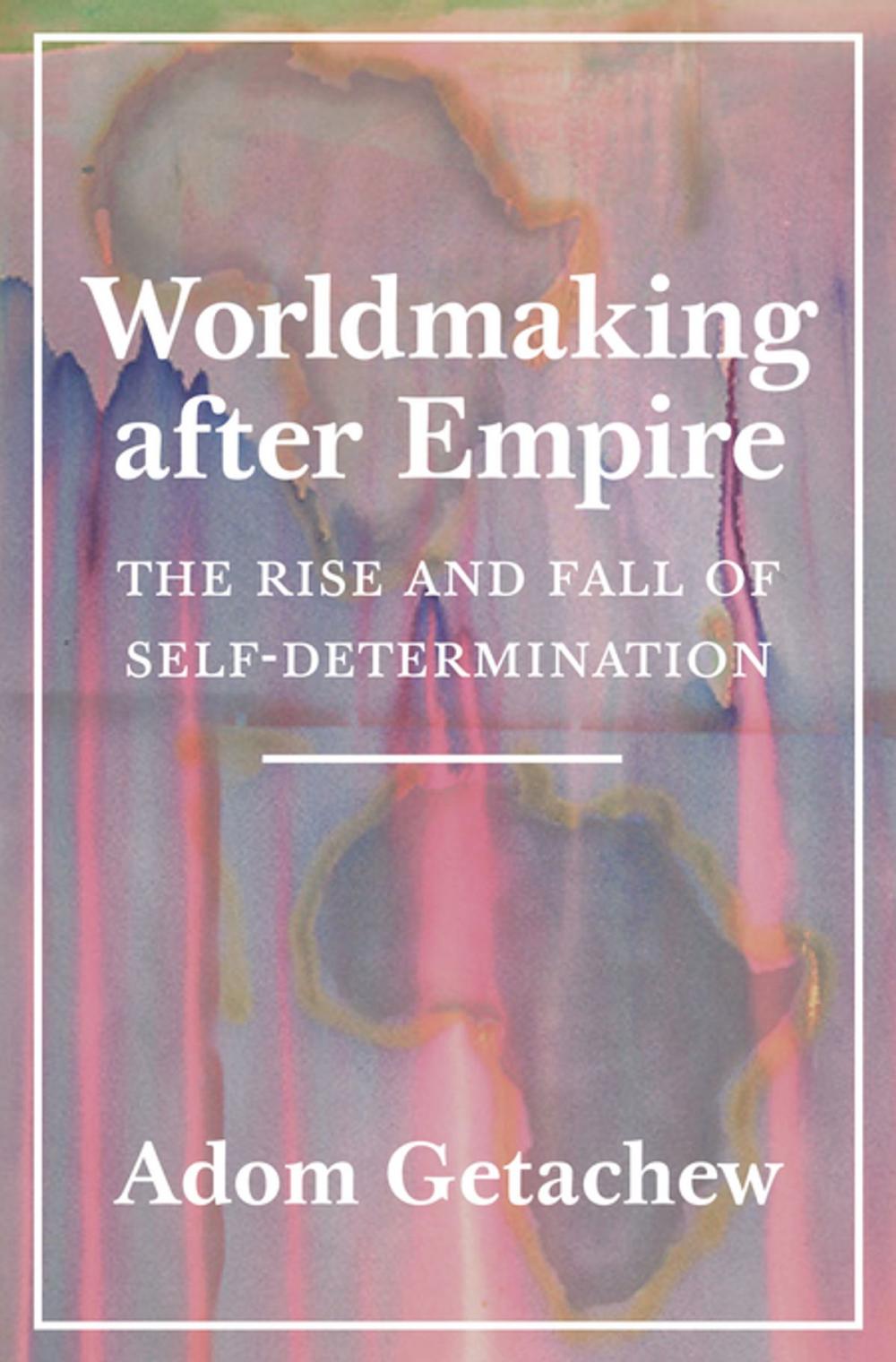 Big bigCover of Worldmaking after Empire