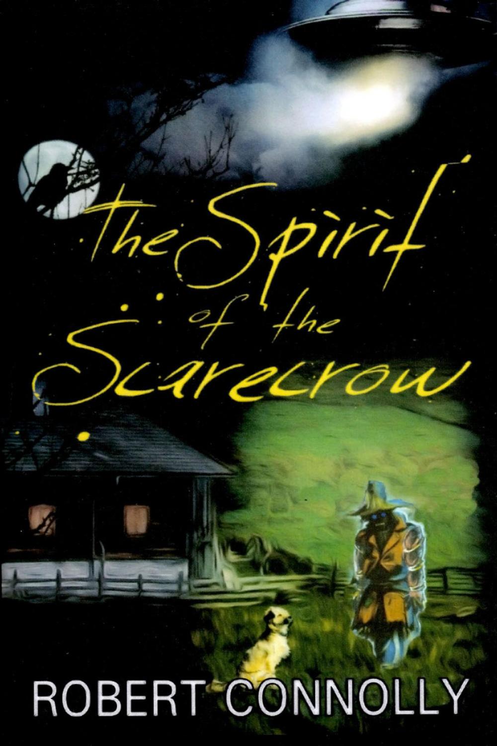 Big bigCover of The Spirit of the Scarecrow