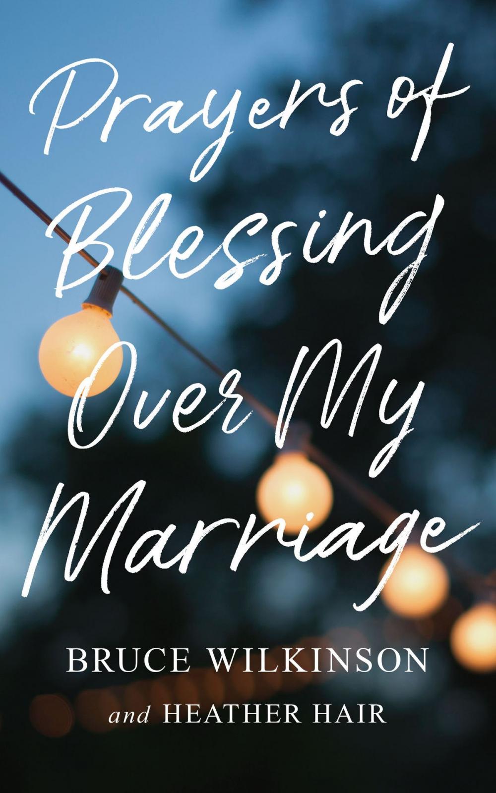 Big bigCover of Prayers of Blessing over My Marriage