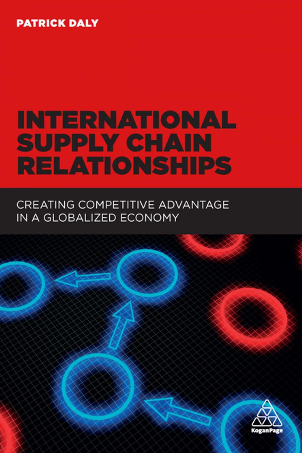 Big bigCover of International Supply Chain Relationships