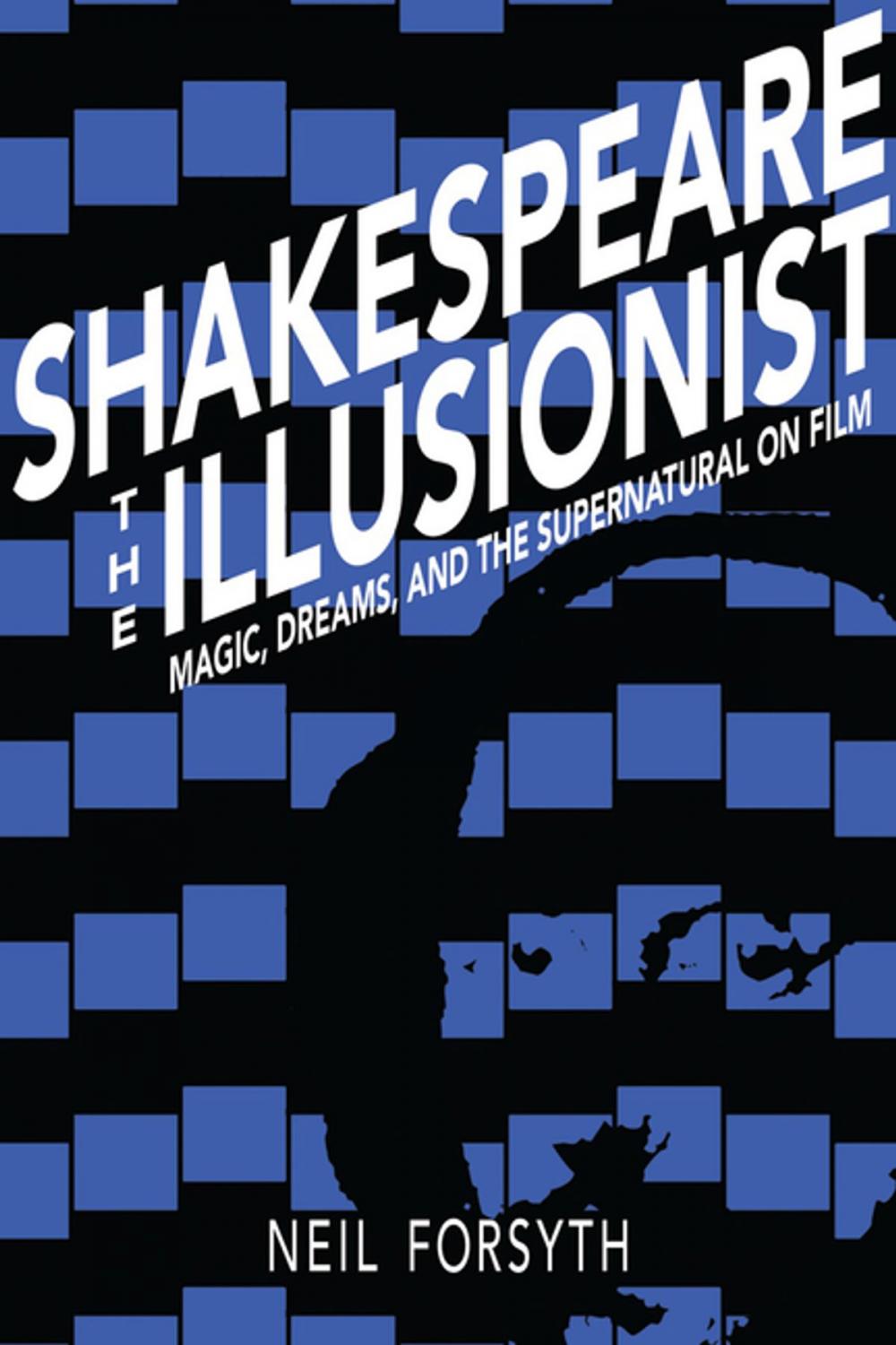 Big bigCover of Shakespeare the Illusionist