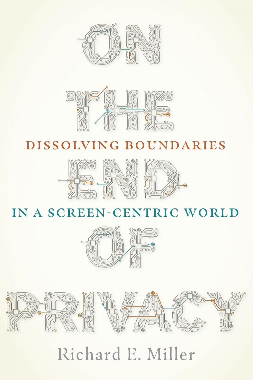 Big bigCover of On the End of Privacy