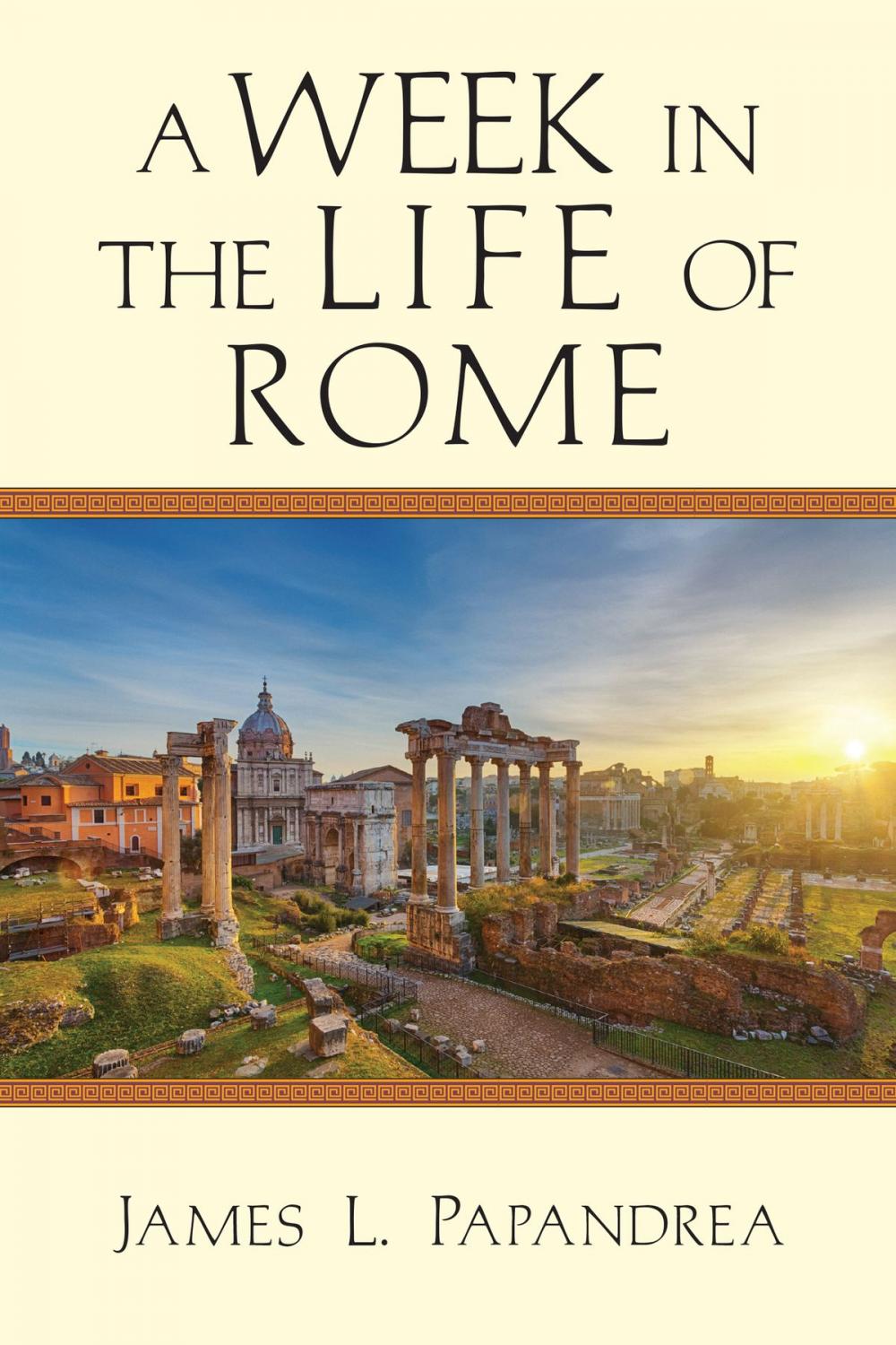 Big bigCover of A Week in the Life of Rome