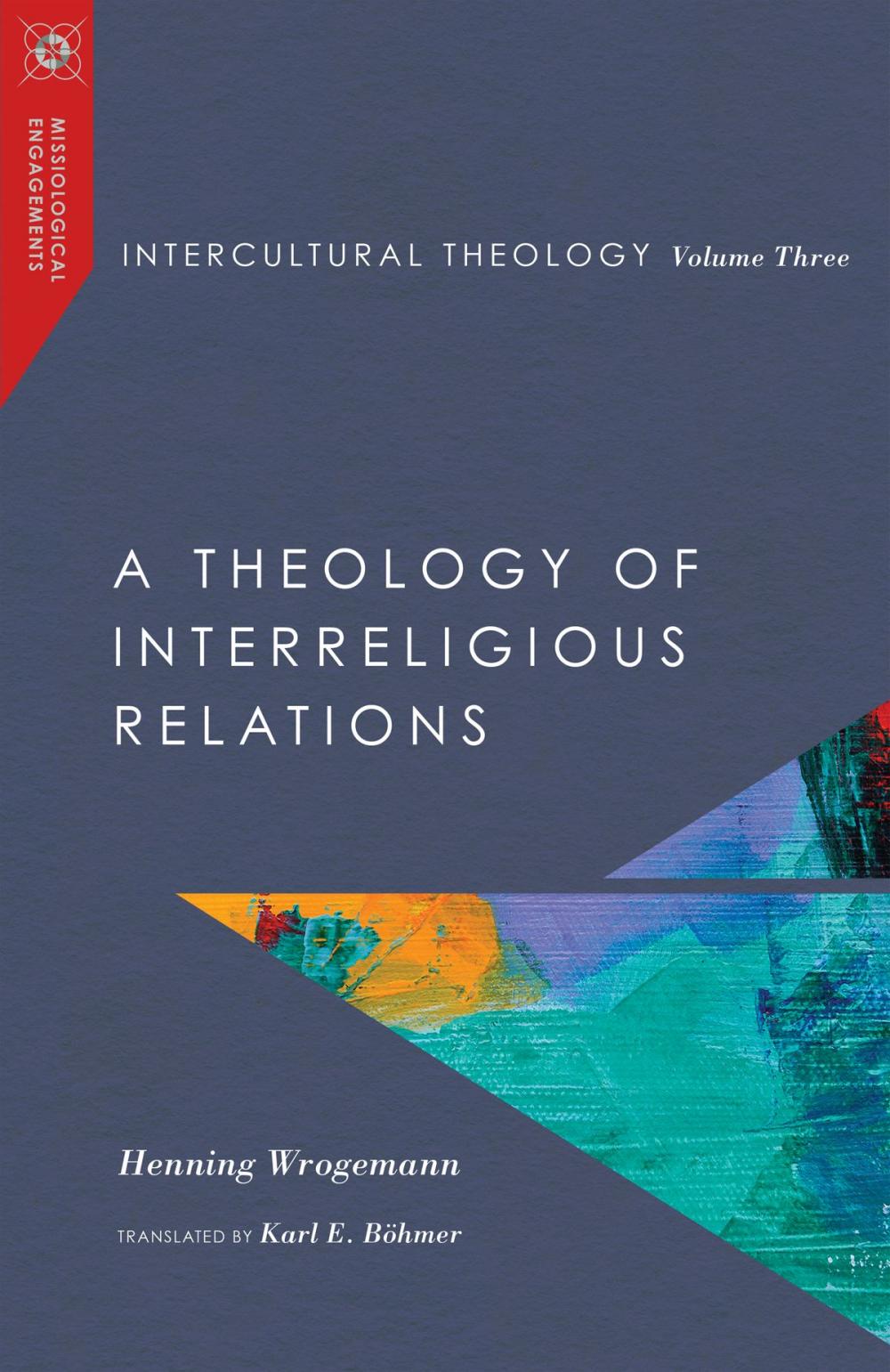 Big bigCover of Intercultural Theology, Volume Three