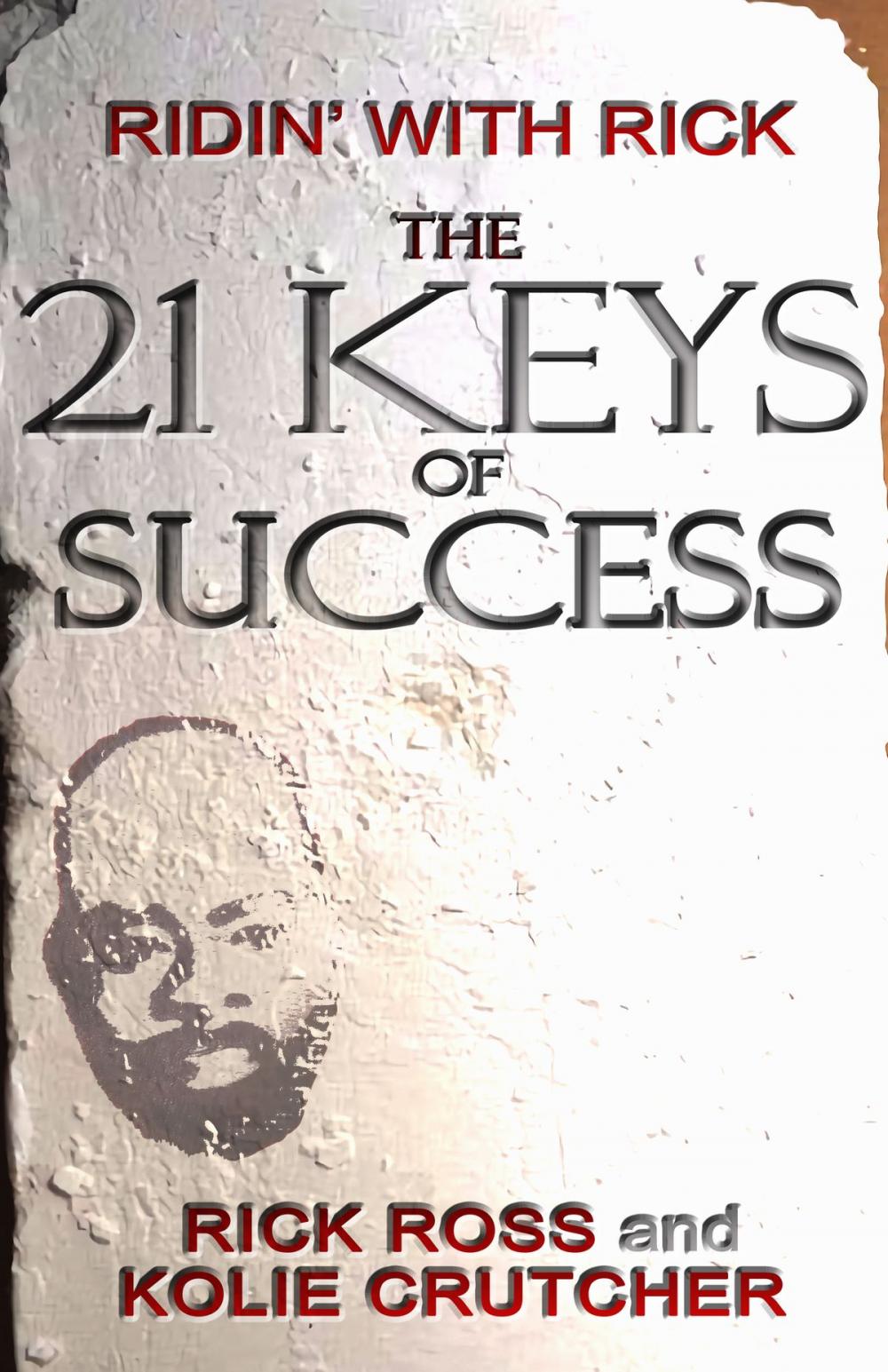 Big bigCover of The 21 KEYS of Success