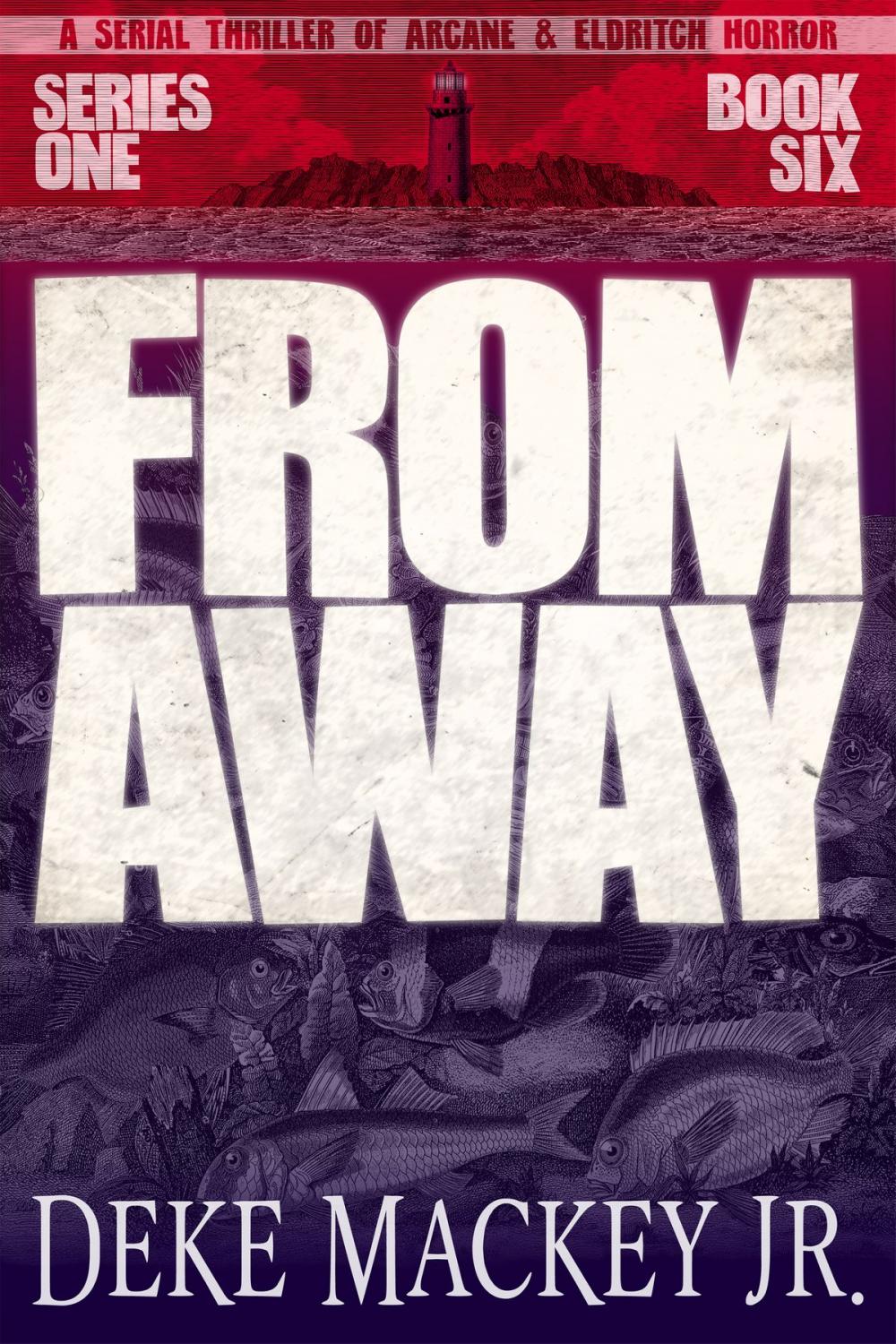 Big bigCover of FROM AWAY - Series One, Book Six