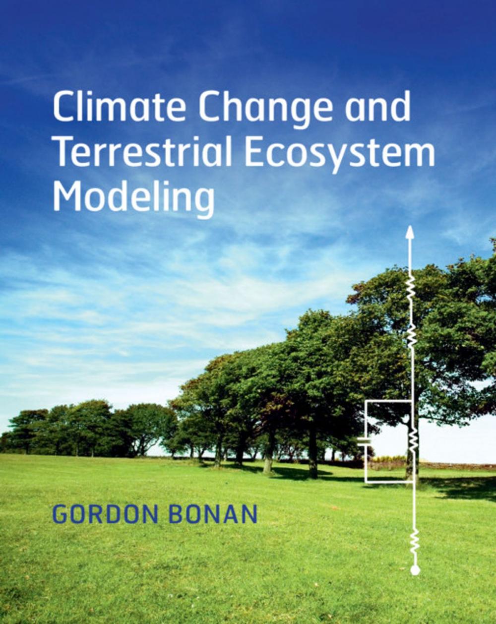 Big bigCover of Climate Change and Terrestrial Ecosystem Modeling