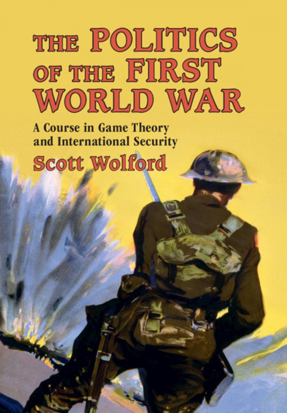 Big bigCover of The Politics of the First World War